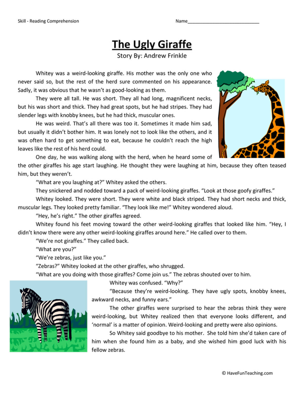 An educational teaching resource from Have Fun Teaching entitled The Ugly Giraffe Reading Comprehension Worksheet downloadable at Teach Simple.