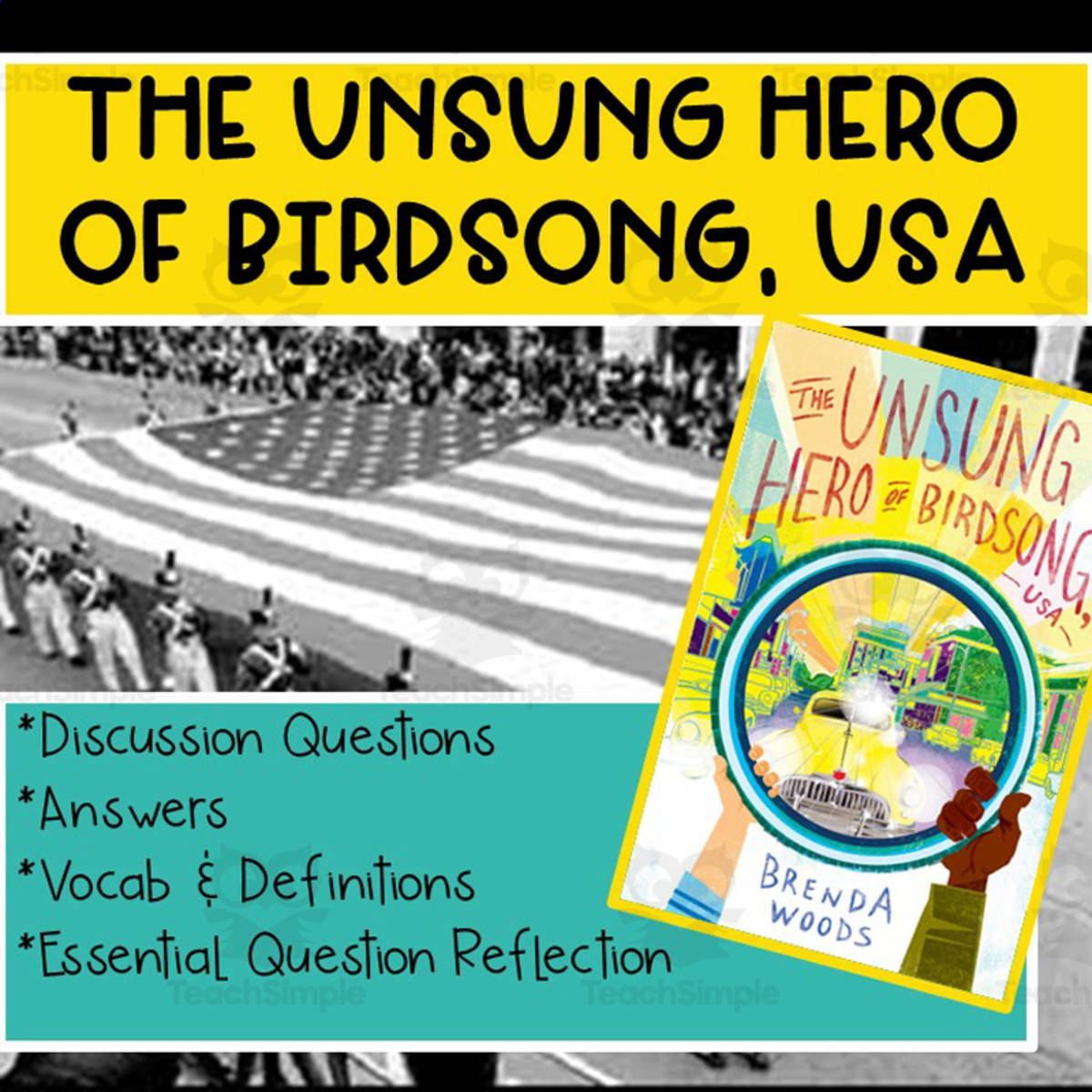 An educational teaching resource from Hey Teacher Shoppe entitled The Unsung Hero of Birdsong, USA Discussion Questions downloadable at Teach Simple.