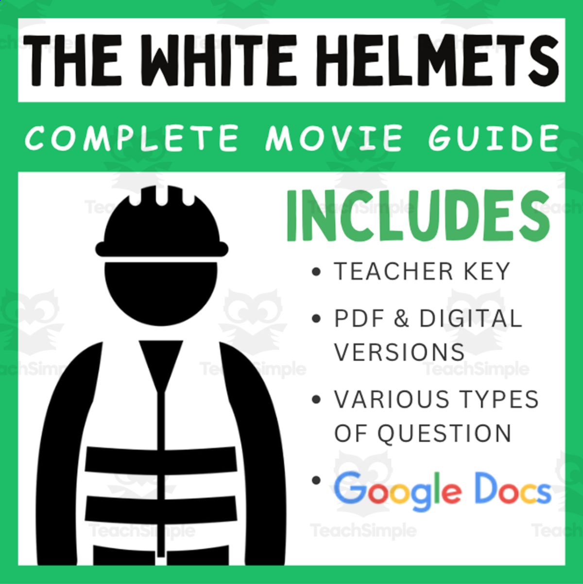 An educational teaching resource from EduPal Learning entitled The White Helmets (2014): Video Guide and PowerPoint downloadable at Teach Simple.