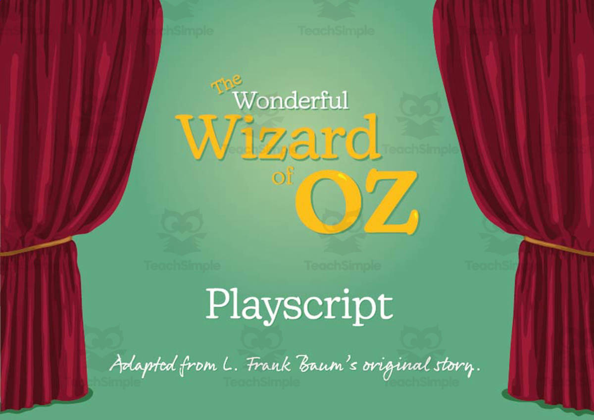 An educational teaching resource from Guinea Pig Education entitled The Wonderful Wizard of Oz Play script (6-10 years) downloadable at Teach Simple.