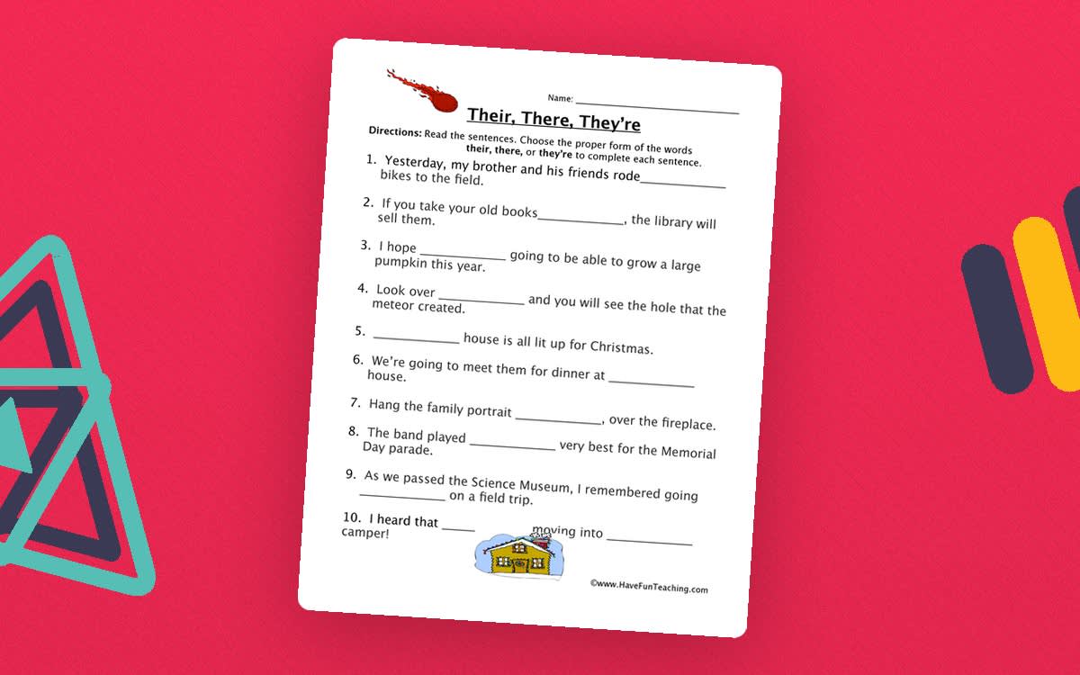 An educational teaching resource from Have Fun Teaching entitled Their, There, They're Fill in the Blank Homophones Worksheet downloadable at Teach Simple.