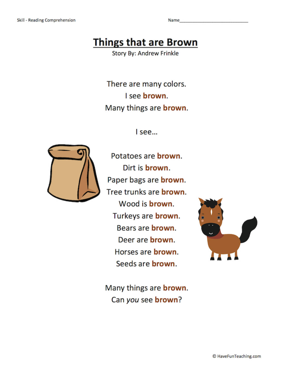 An educational teaching resource from Have Fun Teaching entitled Things that are Brown Reading Comprehension Worksheet downloadable at Teach Simple.