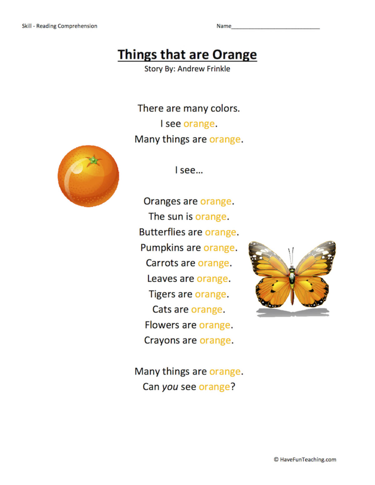 An educational teaching resource from Have Fun Teaching entitled Things that are Orange Reading Comprehension Worksheet downloadable at Teach Simple.