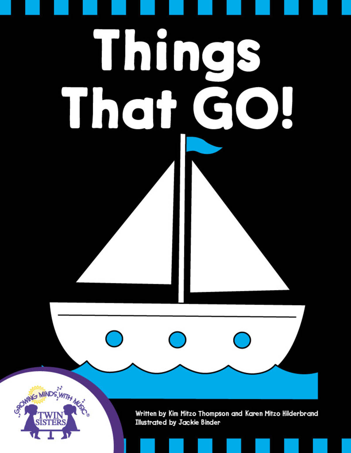 An educational teaching resource from Twin Sisters Digital Media entitled Things That GO! eBook downloadable at Teach Simple.