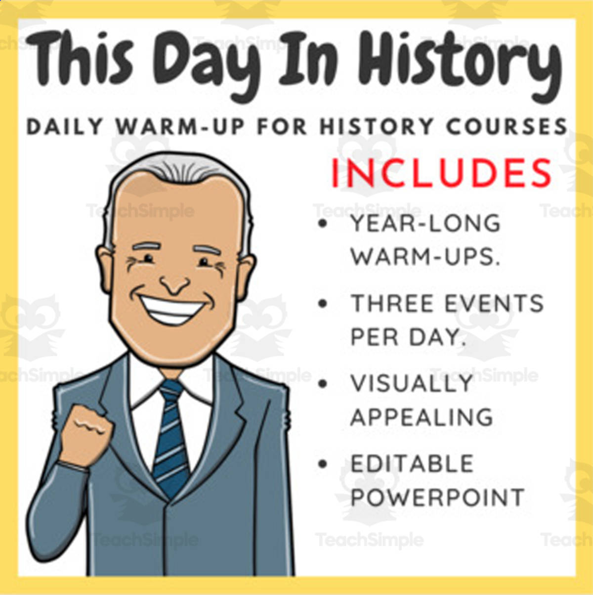 An educational teaching resource from EduPal Learning entitled This Day in History: Daily Warm-Up for History Courses downloadable at Teach Simple.