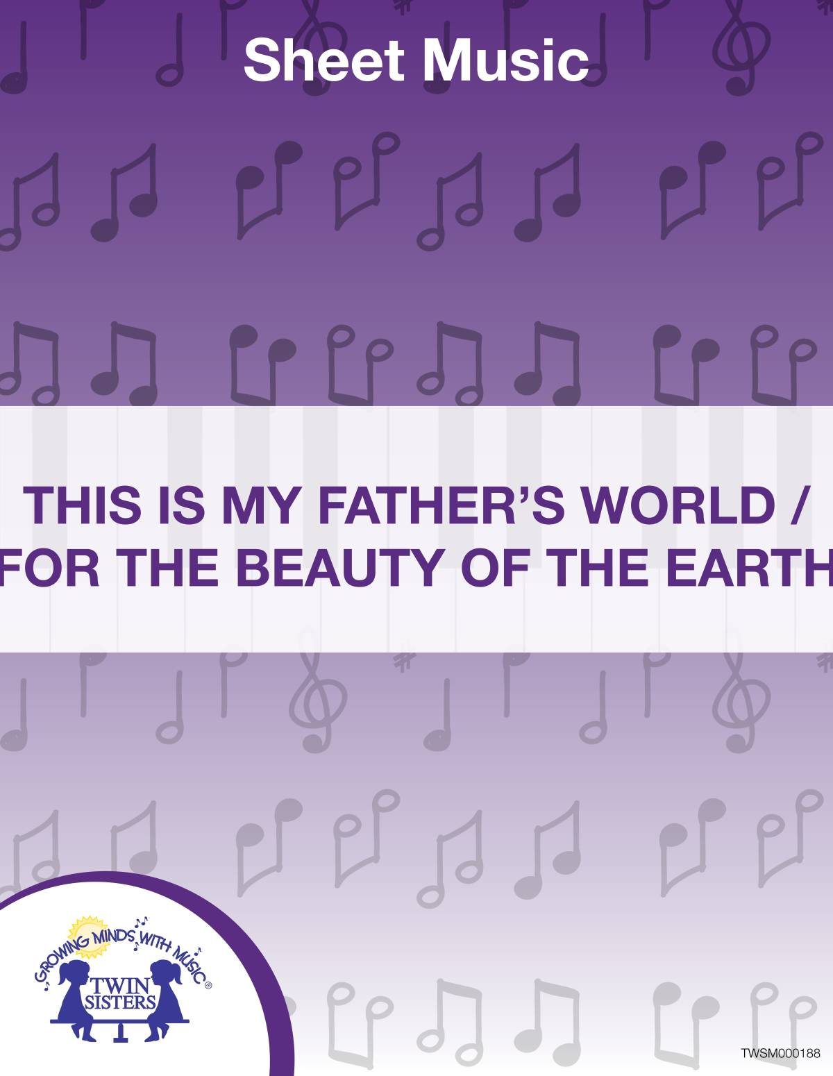 An educational teaching resource from Twin Sisters Digital Media entitled This is My Father's World Sheet Music downloadable at Teach Simple.