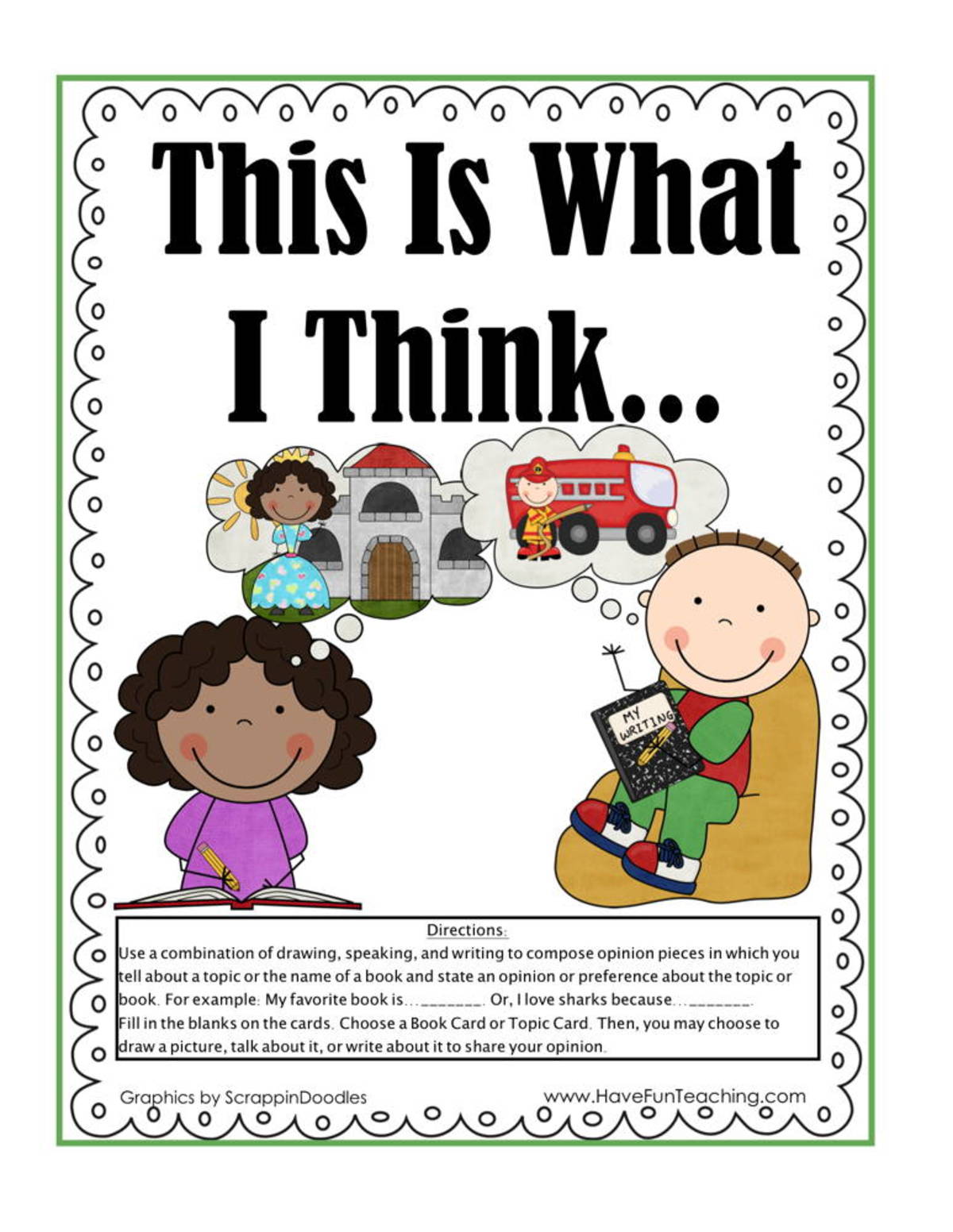An educational teaching resource from Have Fun Teaching entitled This Is What I Think Activity downloadable at Teach Simple.