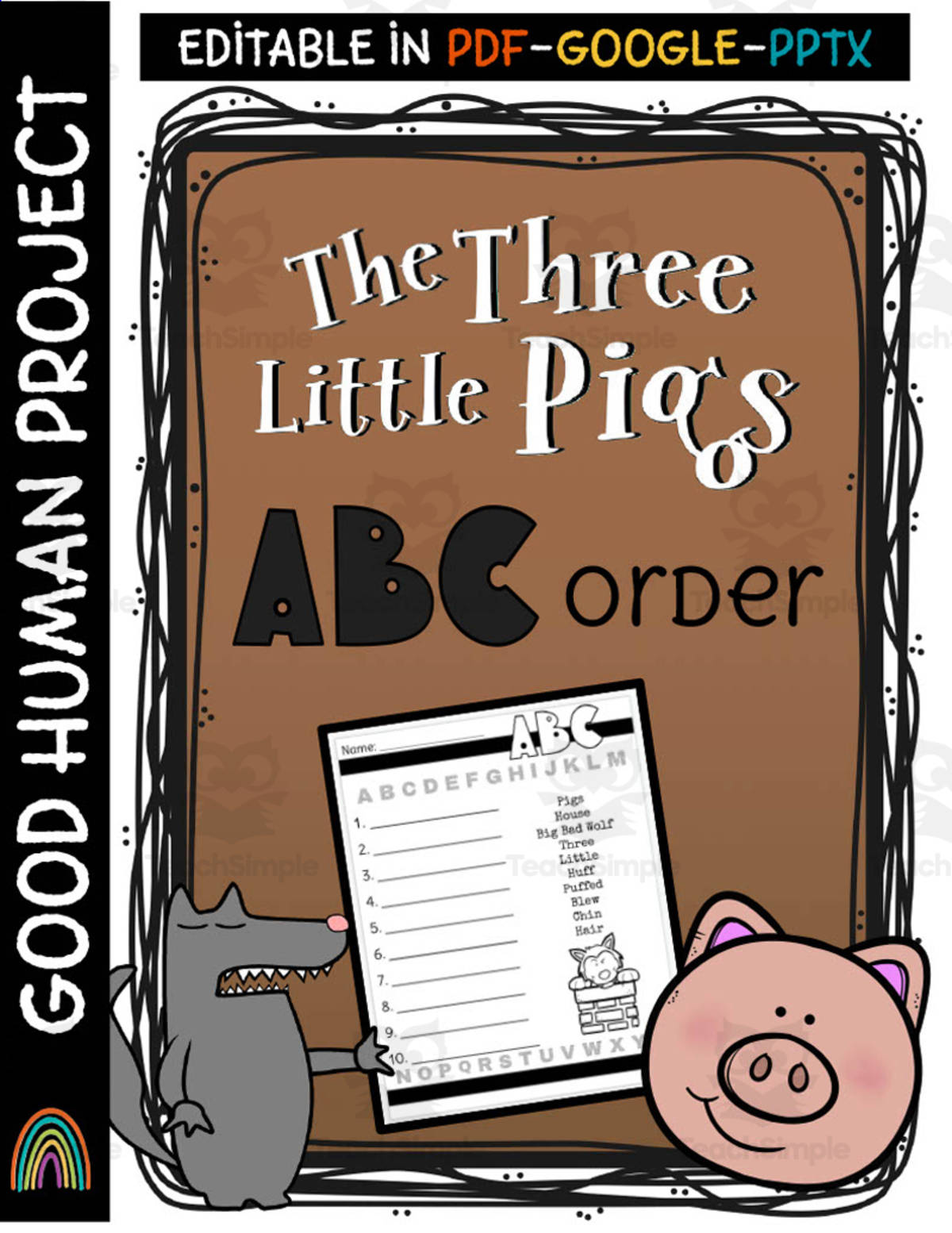 An educational teaching resource from Good Human Project entitled Three Little Pigs | ABC Order Activity downloadable at Teach Simple.