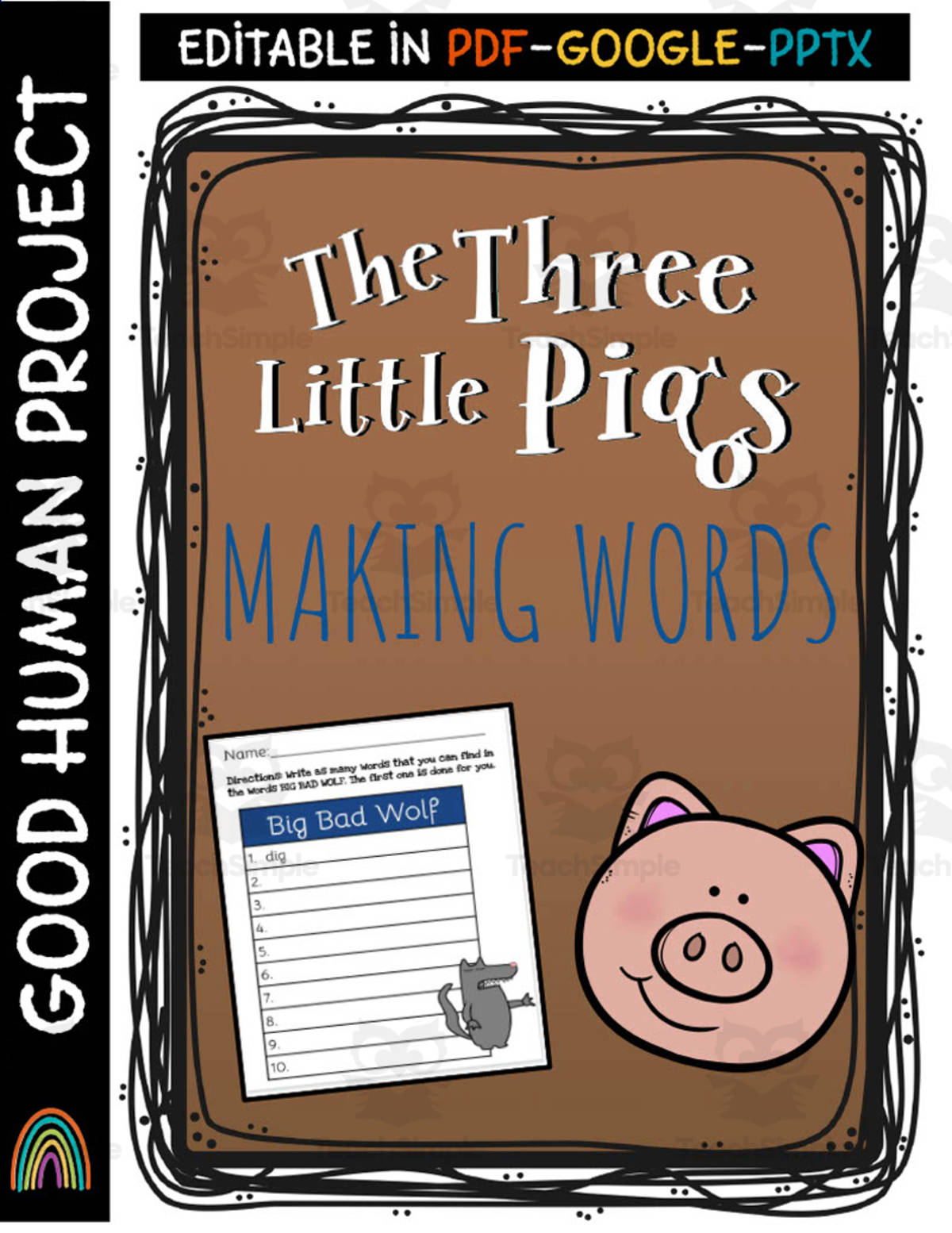 An educational teaching resource from Good Human Project entitled Three Little Pigs | Making Words Activity downloadable at Teach Simple.