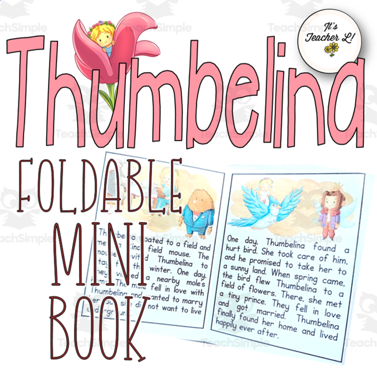 An educational teaching resource from It's Teacher L entitled Thumbelina Fairytale Foldable Mini Book Grade 1 2 3 ELA READING downloadable at Teach Simple.