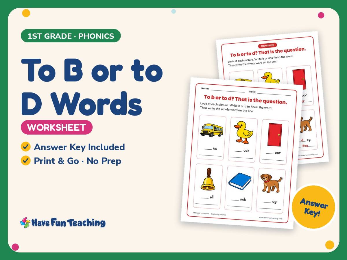 To B or to D Words Worksheet – 1st Grade Beginning Sounds & Consonants preview