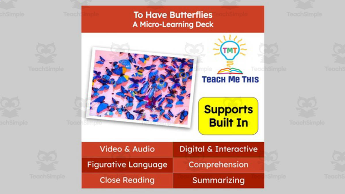 An educational teaching resource from Teach Me This entitled To Have Butterflies | Figurative Language Activity | Micro-Learning Deck downloadable at Teach Simple.