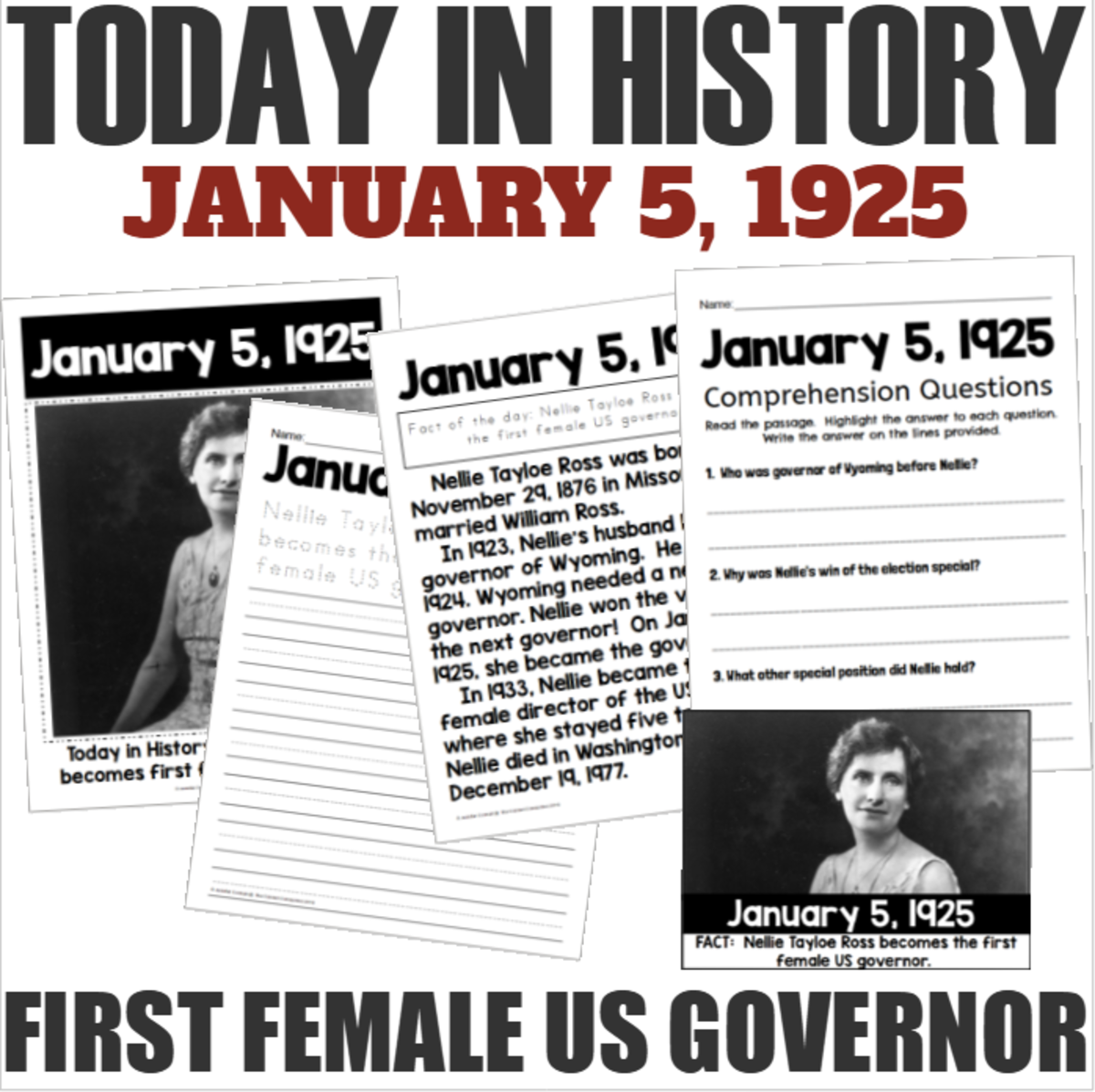 An educational teaching resource from The Connett Connection entitled Today in History - Nellie Tayloe Ross Elected First Female US Governor downloadable at Teach Simple.