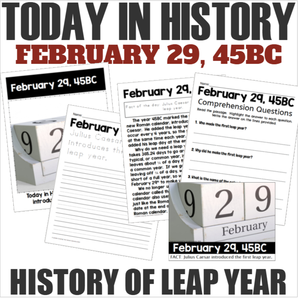 An educational teaching resource from The Connett Connection entitled Today in History - The First Leap Year - February 29, 45BC downloadable at Teach Simple.