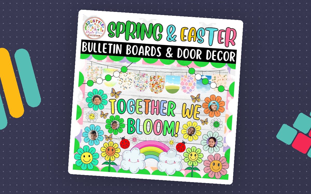 An educational teaching resource from Style Your Classroom entitled TOGETHER WE BLOOM!: Spring & Easter Bulletin boards & door Decor kit downloadable at Teach Simple.