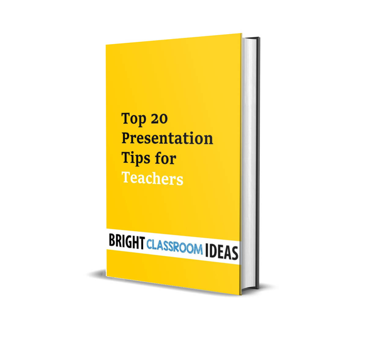 An educational teaching resource from Bright Classroom Ideas Marketplace entitled Top 20 Presentation Tips for Teachers downloadable at Teach Simple.
