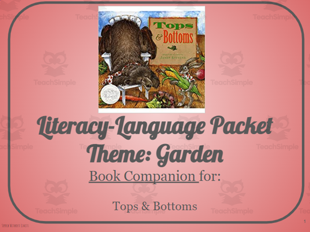 An educational teaching resource from Belleville Area Special Services Cooperative (BASSC) entitled Tops & Bottoms: Language-Literacy Book Companion Packet downloadable at Teach Simple.