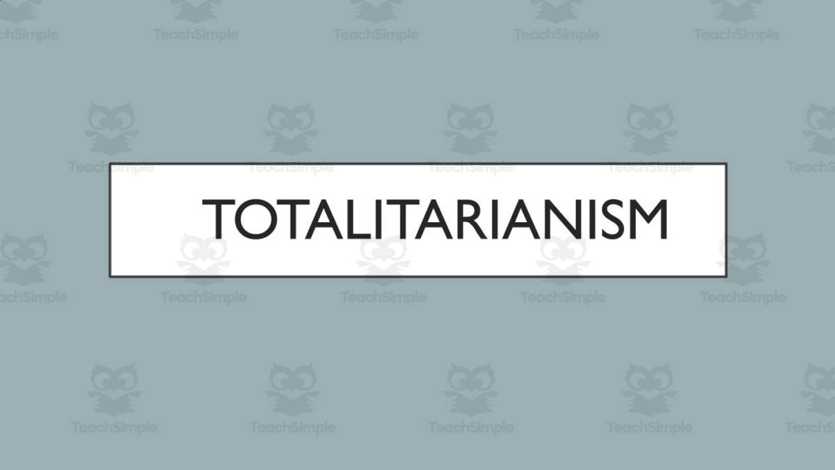 An educational teaching resource from Jason Stein entitled Totalitarianism Notes and Worksheet downloadable at Teach Simple.