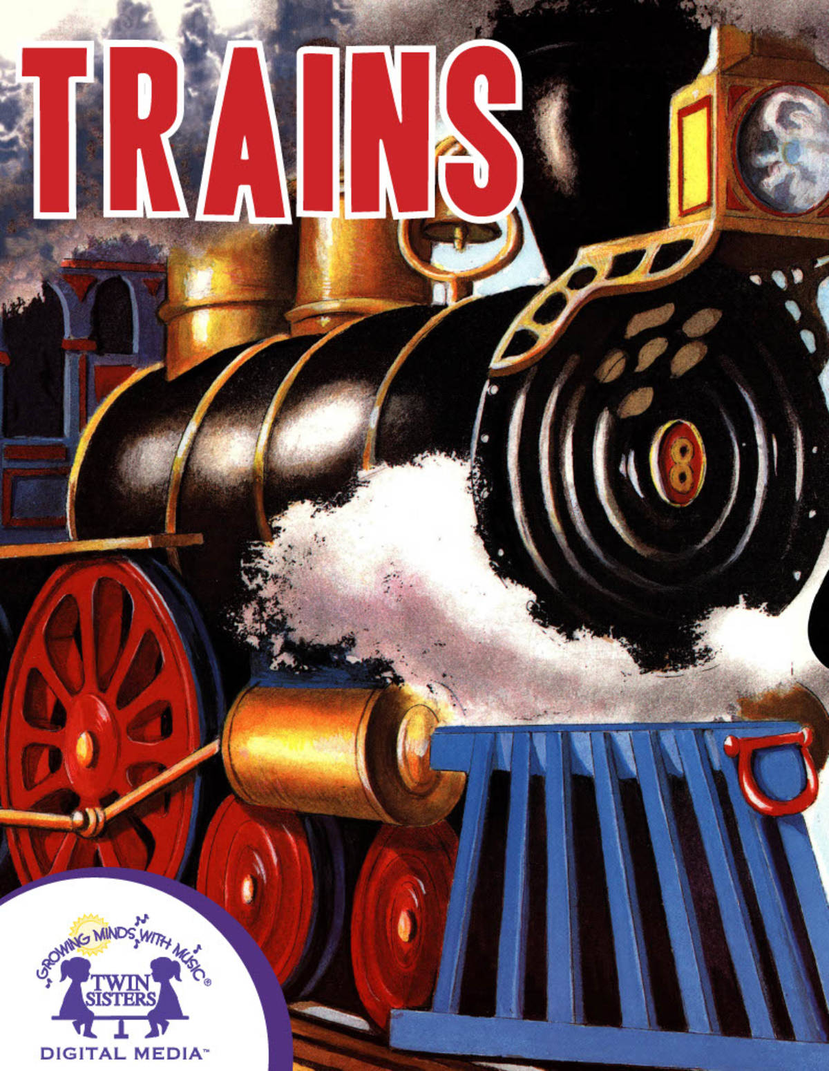 An educational teaching resource from Twin Sisters Digital Media entitled Trains eBook downloadable at Teach Simple.