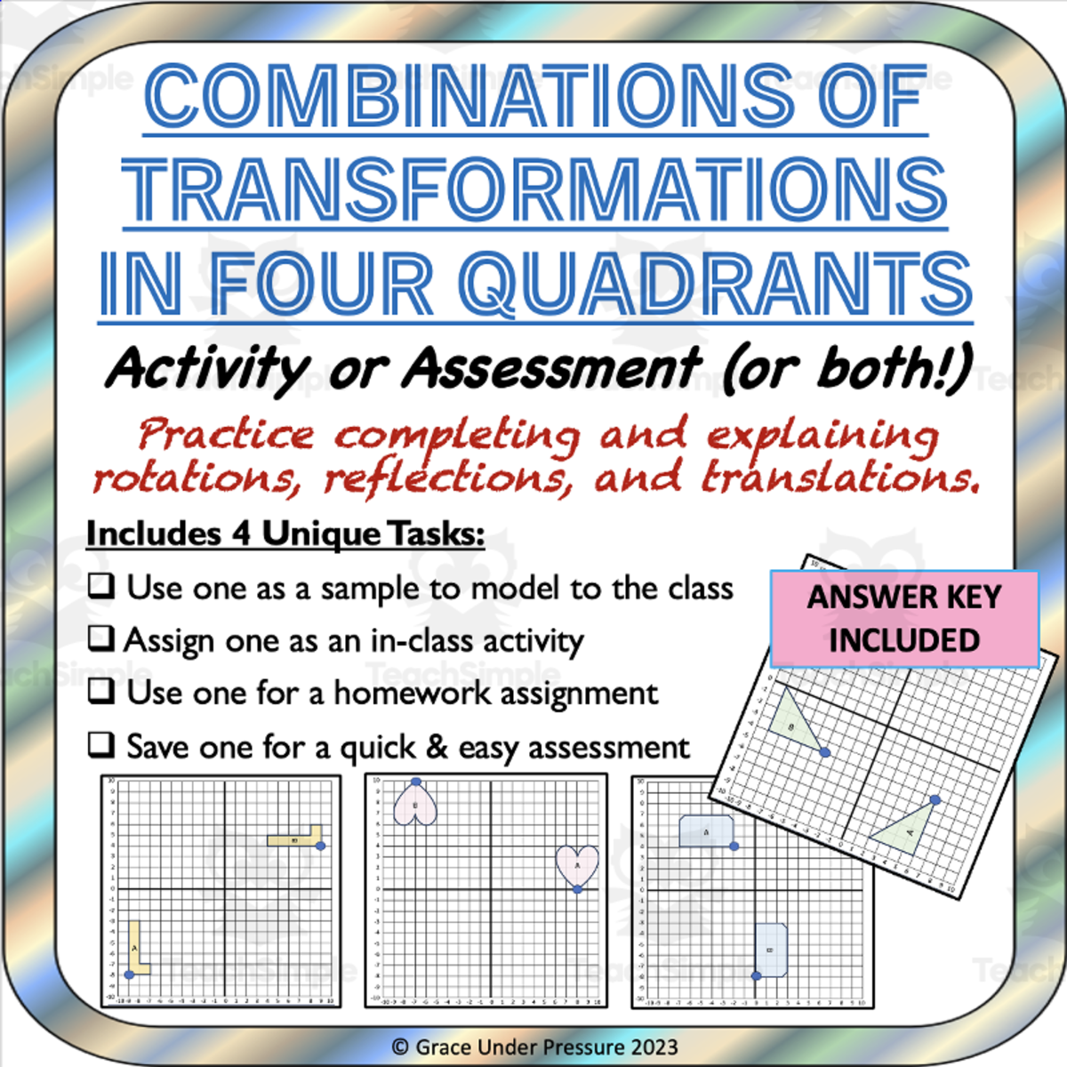An educational teaching resource from Grace Under Pressure entitled Transformations Activity: Rotations, Reflections & Slides- 4 Quadrants downloadable at Teach Simple.