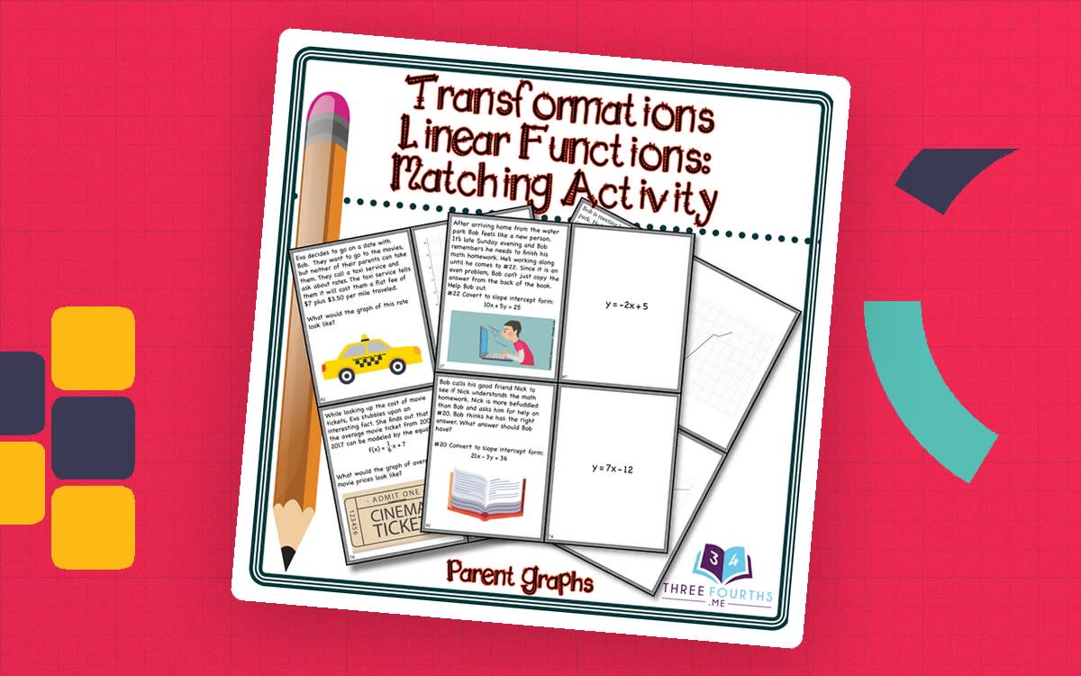 An educational teaching resource from ThreeFourthsMe entitled Transformations of Linear Functions: Matching Activity downloadable at Teach Simple.