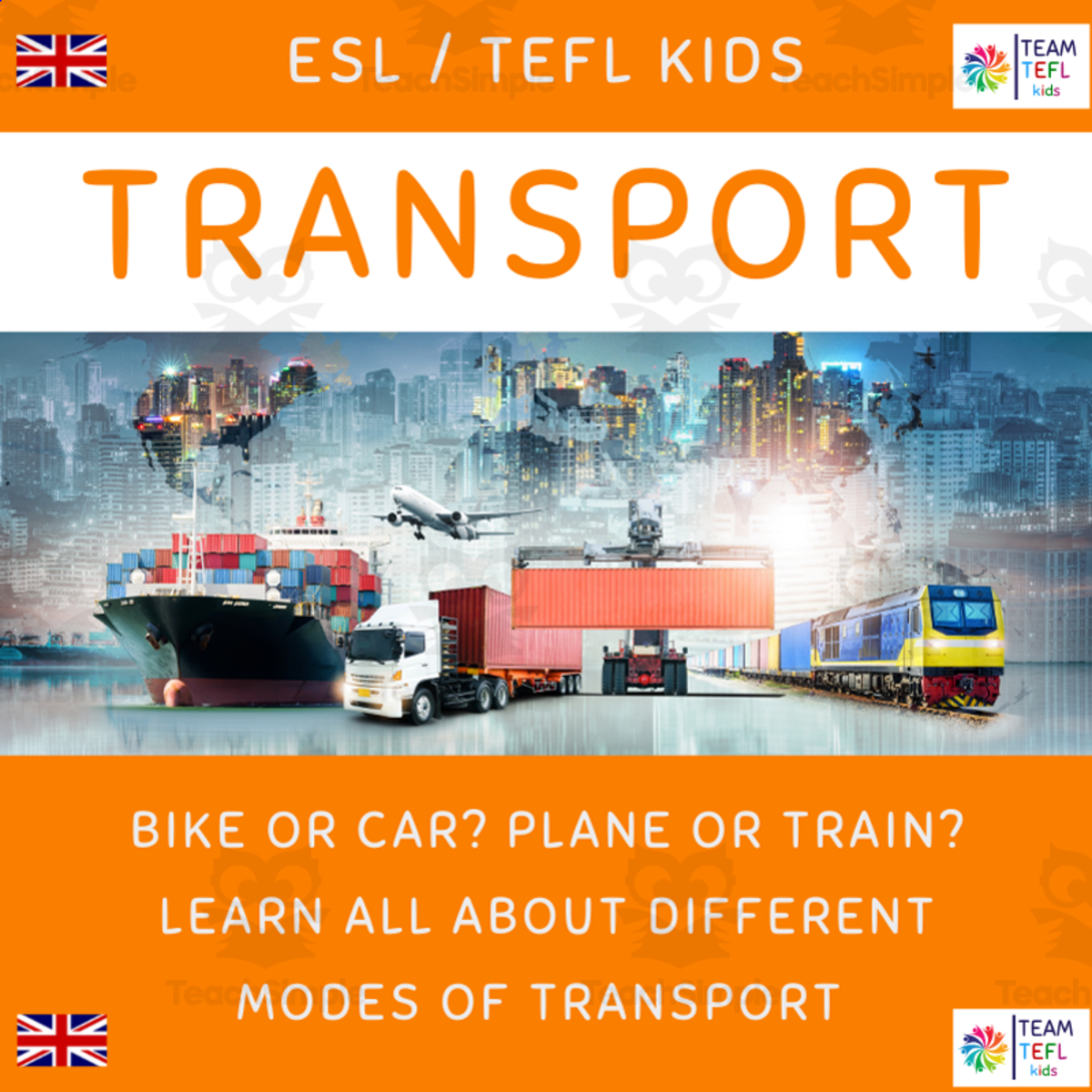 An educational teaching resource from TEAM TEFL entitled Transport ESL Lesson Plan For Kids and Early Learners downloadable at Teach Simple.