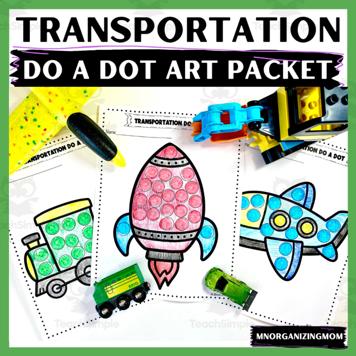 An educational teaching resource from mnorganizingmom entitled Transportation Do A Dot downloadable at Teach Simple.
