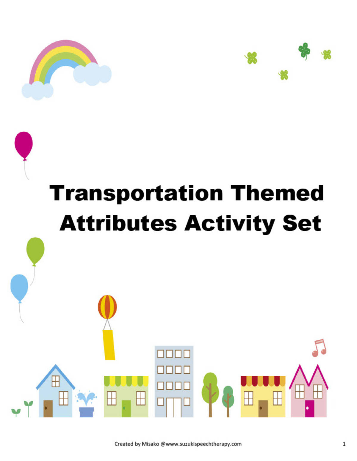An educational teaching resource from Suzuki Speech Therapy entitled Transportation Themed Attributes Activity Set downloadable at Teach Simple.