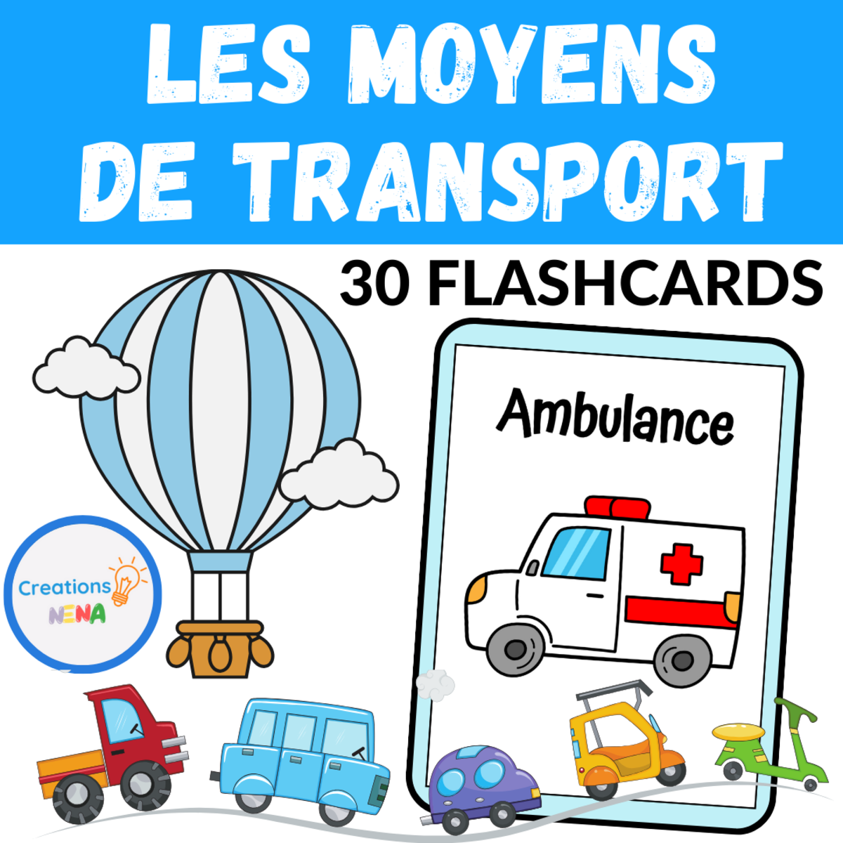 An educational teaching resource from Nena Creations entitled Transportation Vocabulary in French downloadable at Teach Simple.