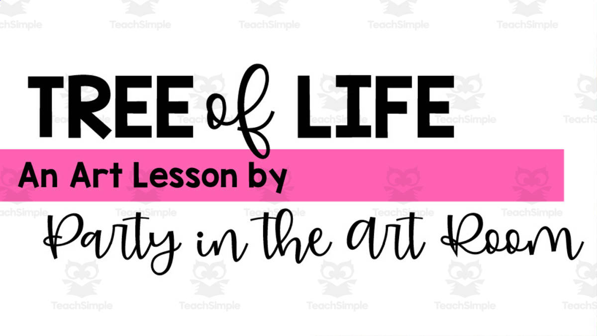 An educational teaching resource from Party in the Art Room - Arts & Crafts for Kids | Arts Integration entitled Tree of Life Art Lesson downloadable at Teach Simple.