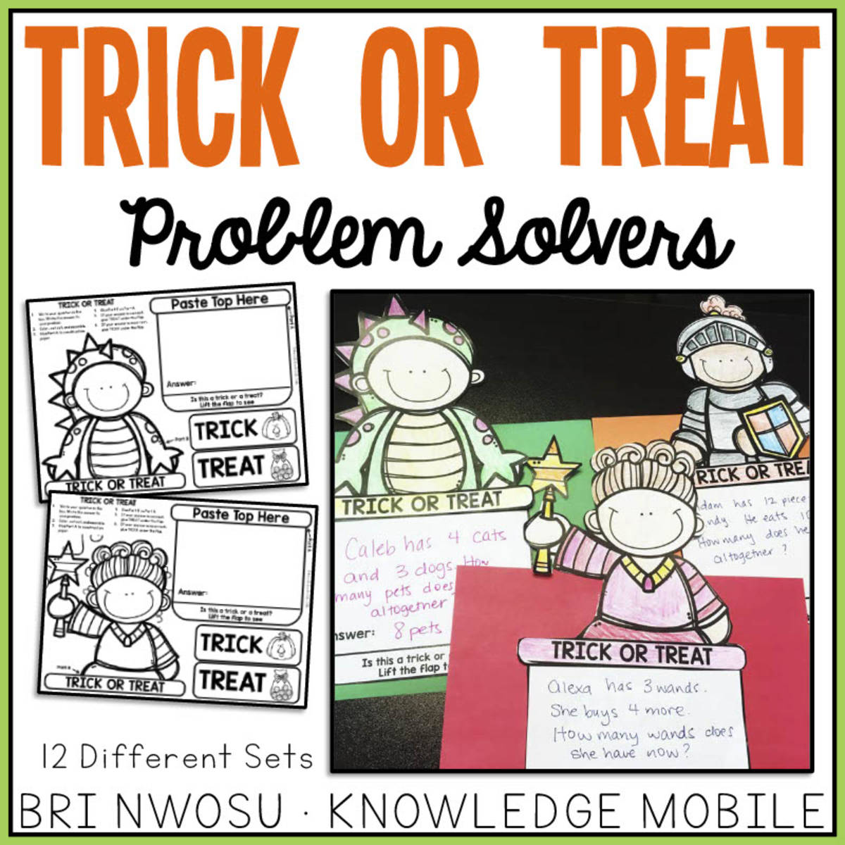 An educational teaching resource from Knowledge Mobile entitled Trick or Treat Problem Solvers Craft downloadable at Teach Simple.
