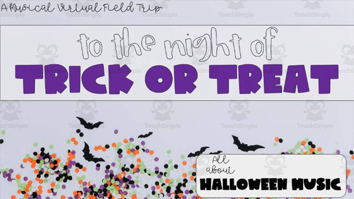An educational teaching resource from Joyful Noise Teaching entitled Trick or Treat Virtual Field Trip | All About Halloween Music downloadable at Teach Simple.