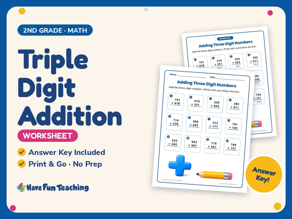 Triple Digit Addition Worksheet – 2nd Grade Math Practice + Answer Key preview