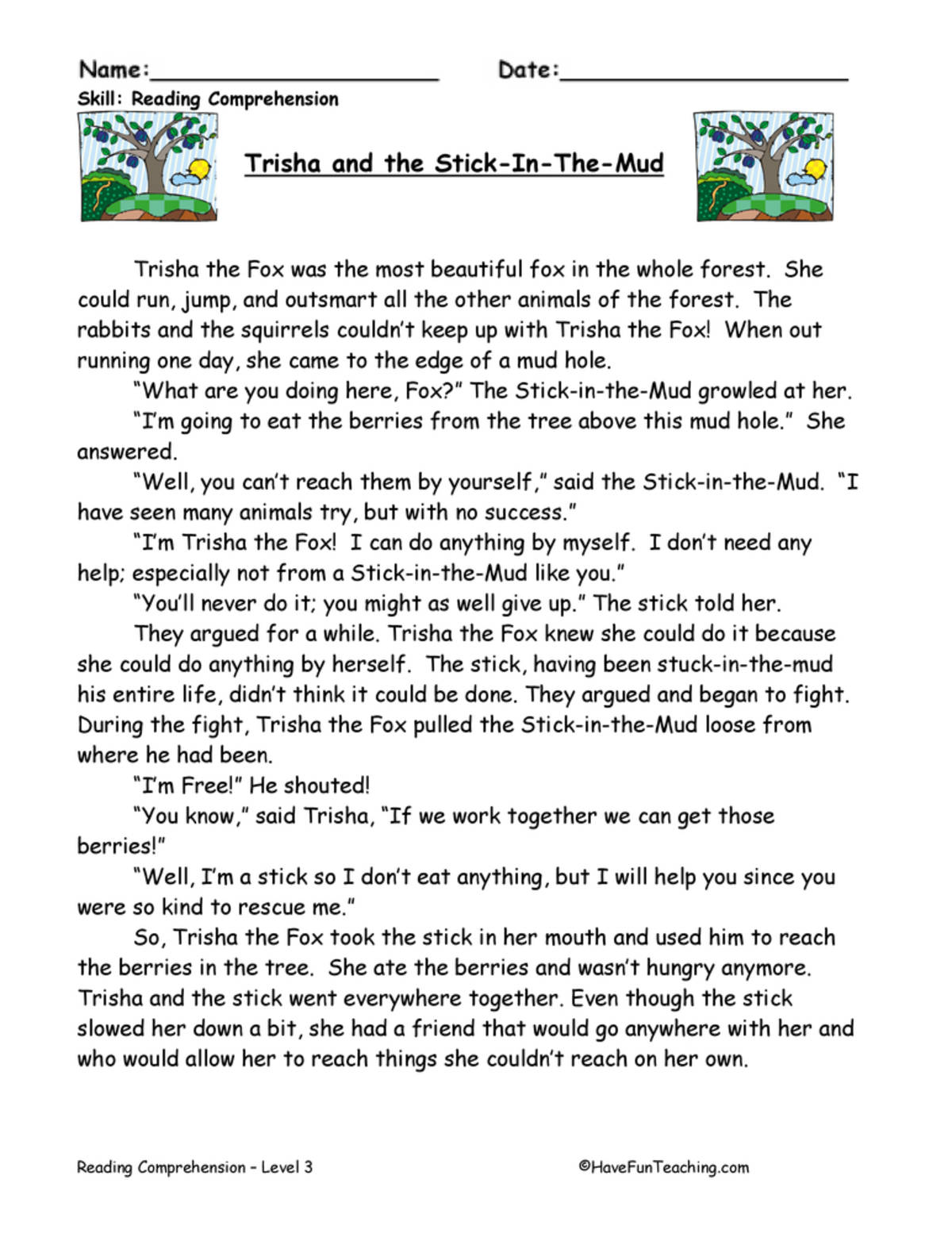 An educational teaching resource from Have Fun Teaching entitled Trisha and the Stick in the Mud Reading Comprehension Worksheet downloadable at Teach Simple.