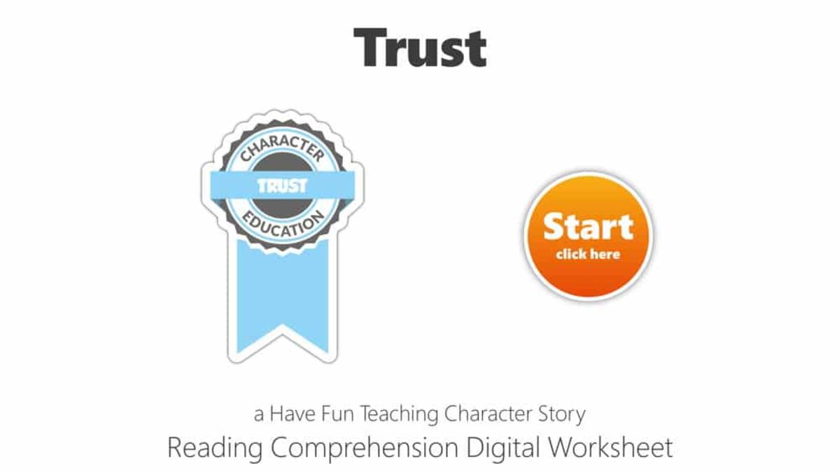 An educational teaching resource from Have Fun Teaching entitled Trust Reading Comprehension Digital Worksheet downloadable at Teach Simple.