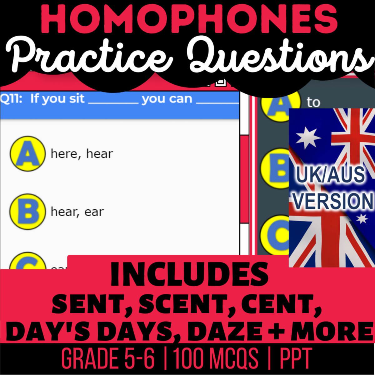 An educational teaching resource from Cored Education entitled UK/Aus English Homophones Practice Questions - Year 6-7 (PPT) downloadable at Teach Simple.
