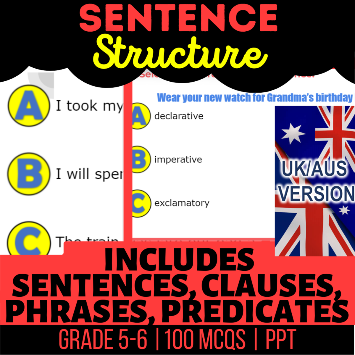 An educational teaching resource from Cored Education entitled UK/Aus English Sentence Structure Practice Year 6-7 (PPT) downloadable at Teach Simple.