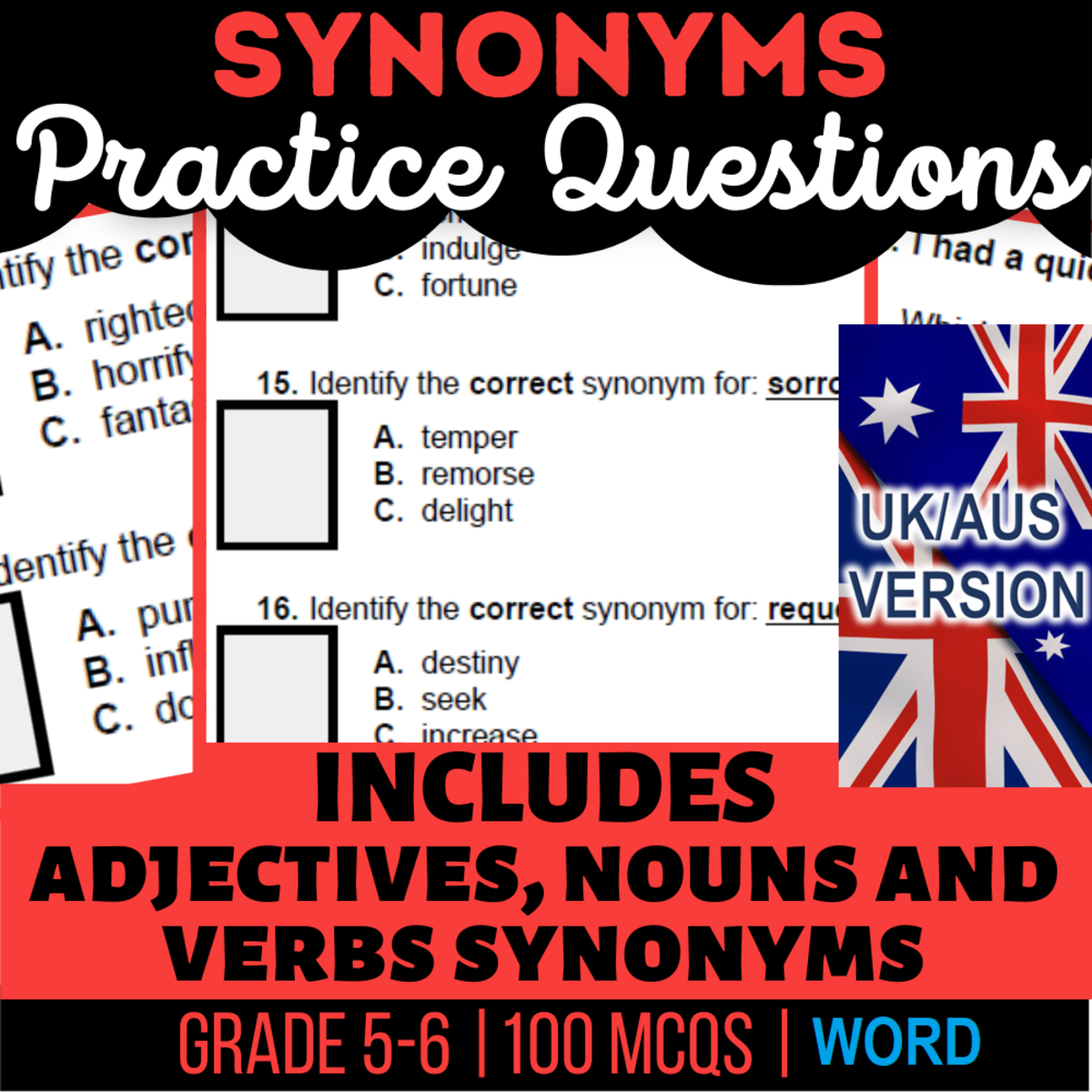 An educational teaching resource from Cored Education entitled UK/Aus English Synonyms Practice Questions - Year 6-7 (Word) downloadable at Teach Simple.