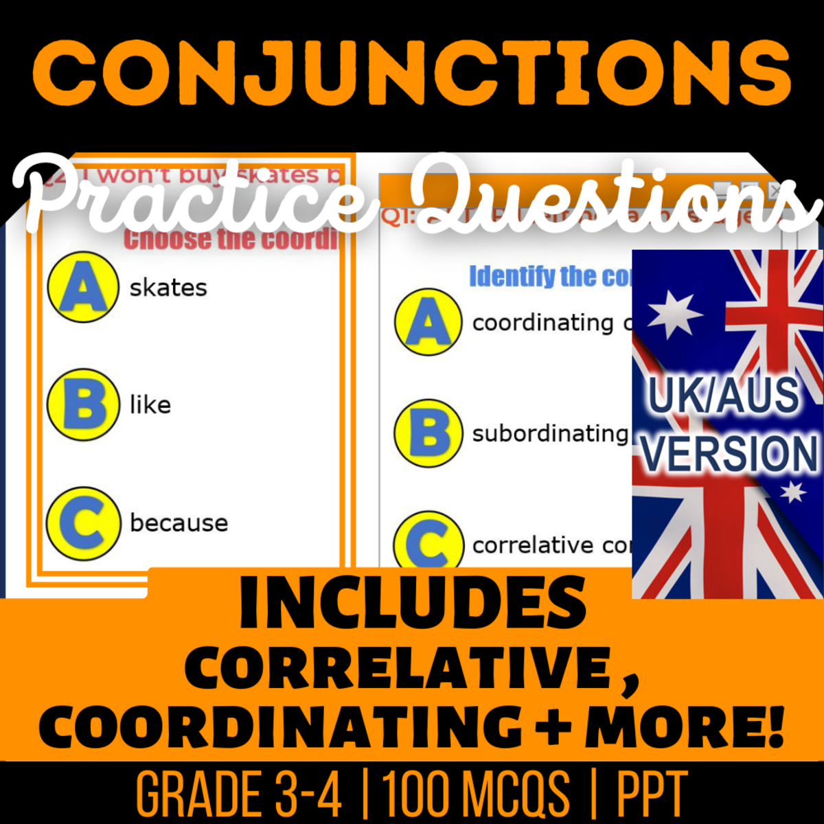 An educational teaching resource from Cored Education entitled UK/Aus Spelling Conjunctions Practice Questions - Year 4-5 (PPT) downloadable at Teach Simple.