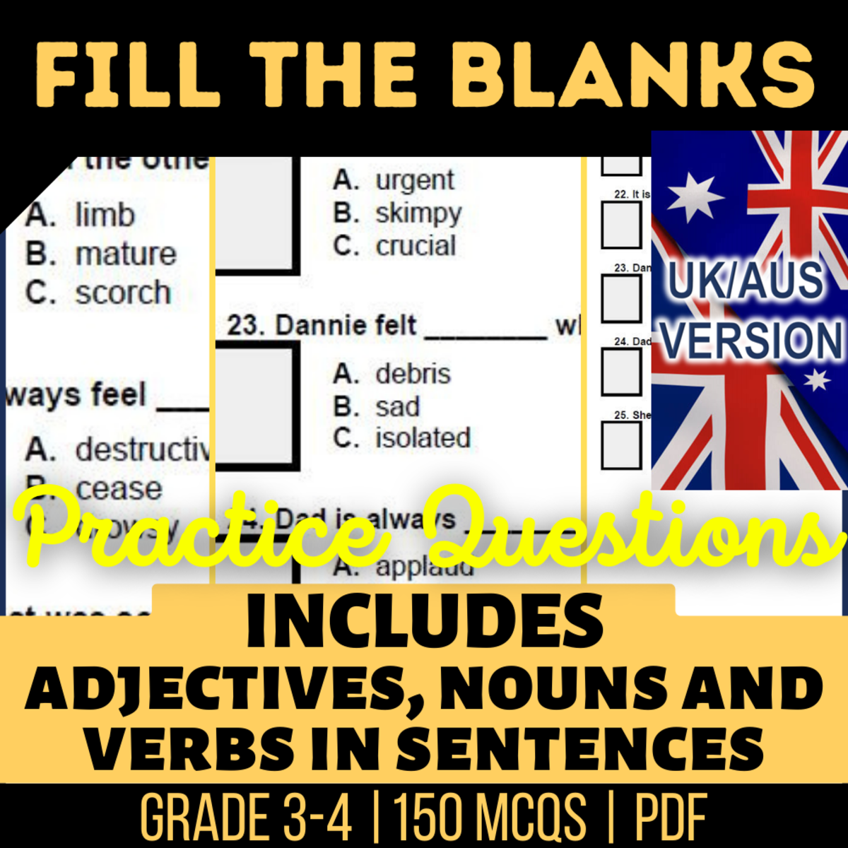 An educational teaching resource from Cored Education entitled UK/Aus Spelling Fill in the Blanks Practice Questions - Year 4-5 (PDF) downloadable at Teach Simple.