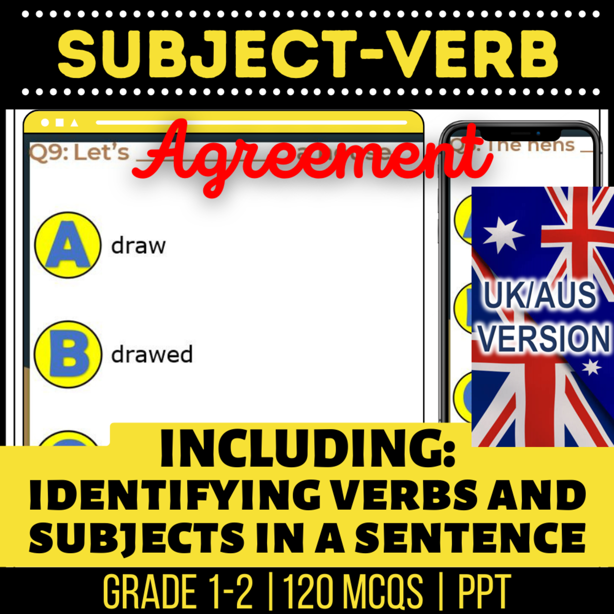 An educational teaching resource from Cored Education entitled UK/Aus Spelling Subject-Verb Agreement Practice - Year 2-3 (PPT) downloadable at Teach Simple.