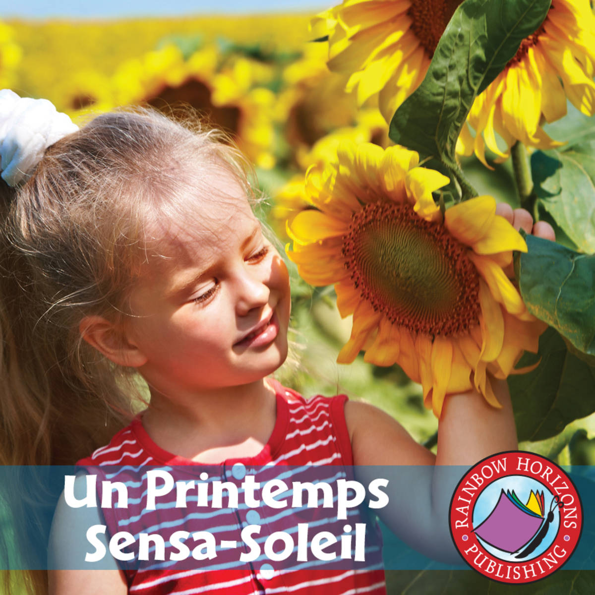 An educational teaching resource from Classroom Complete Press entitled Un Printemps Sensa-Soleil Gr. K-1 downloadable at Teach Simple.