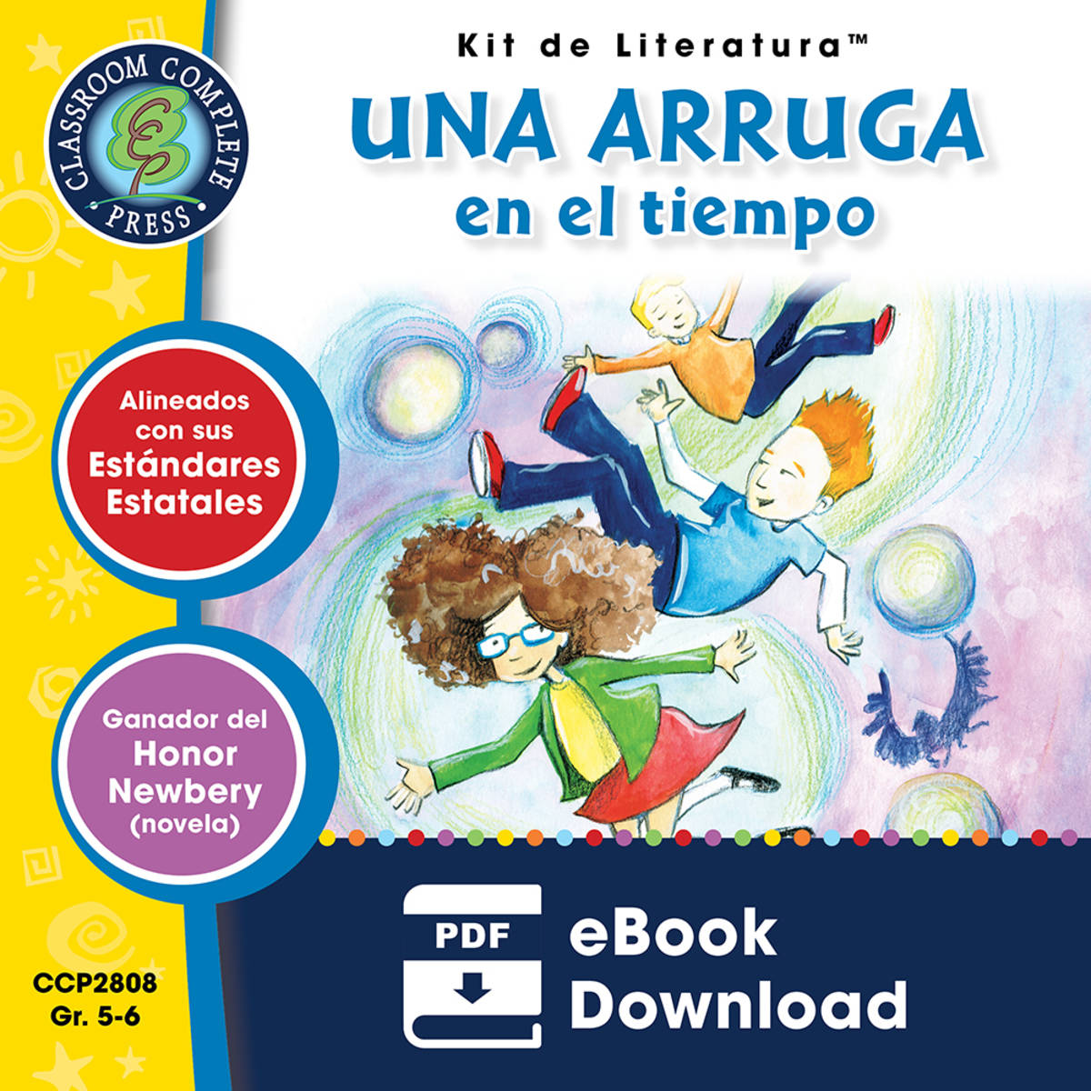 An educational teaching resource from Classroom Complete Press entitled Una arruga en el tiempo - Kit de Literatura Gr. 5-6 downloadable at Teach Simple.