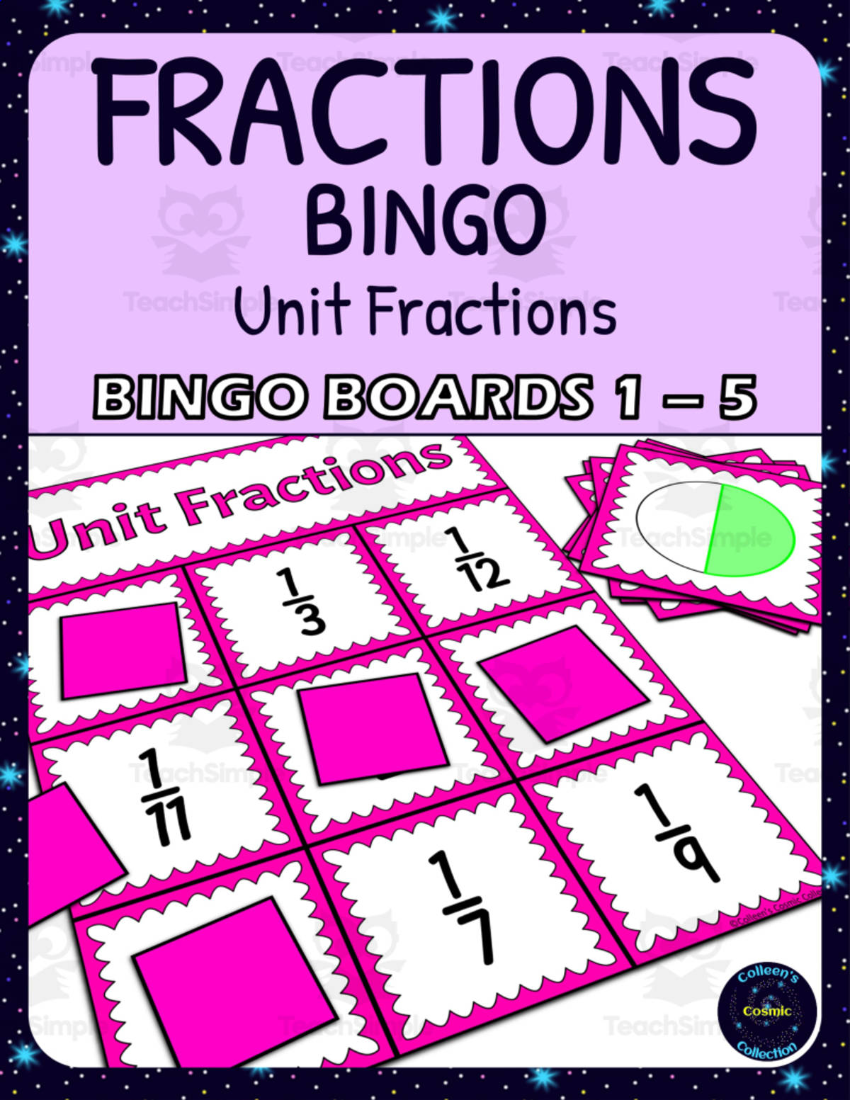An educational teaching resource from Colleen's Cosmic Collection entitled Unit Fractions Activity - Bingo Game - Fraction Symbols - Boards 1-5 downloadable at Teach Simple.