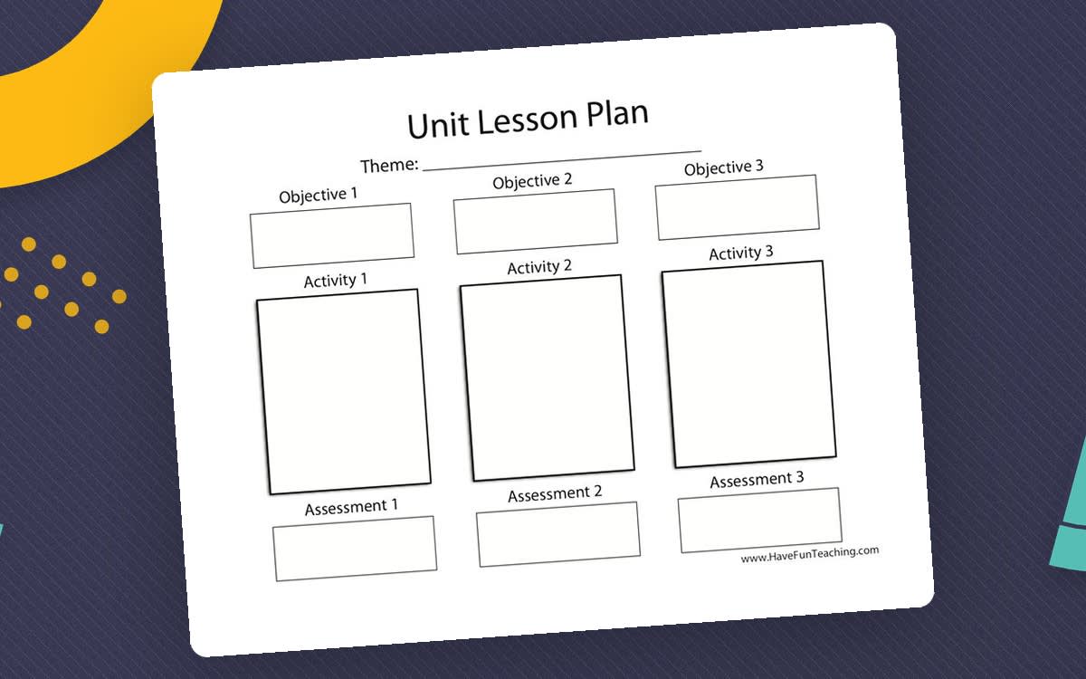 An educational teaching resource from Have Fun Teaching entitled Unit Lesson Plan Template downloadable at Teach Simple.