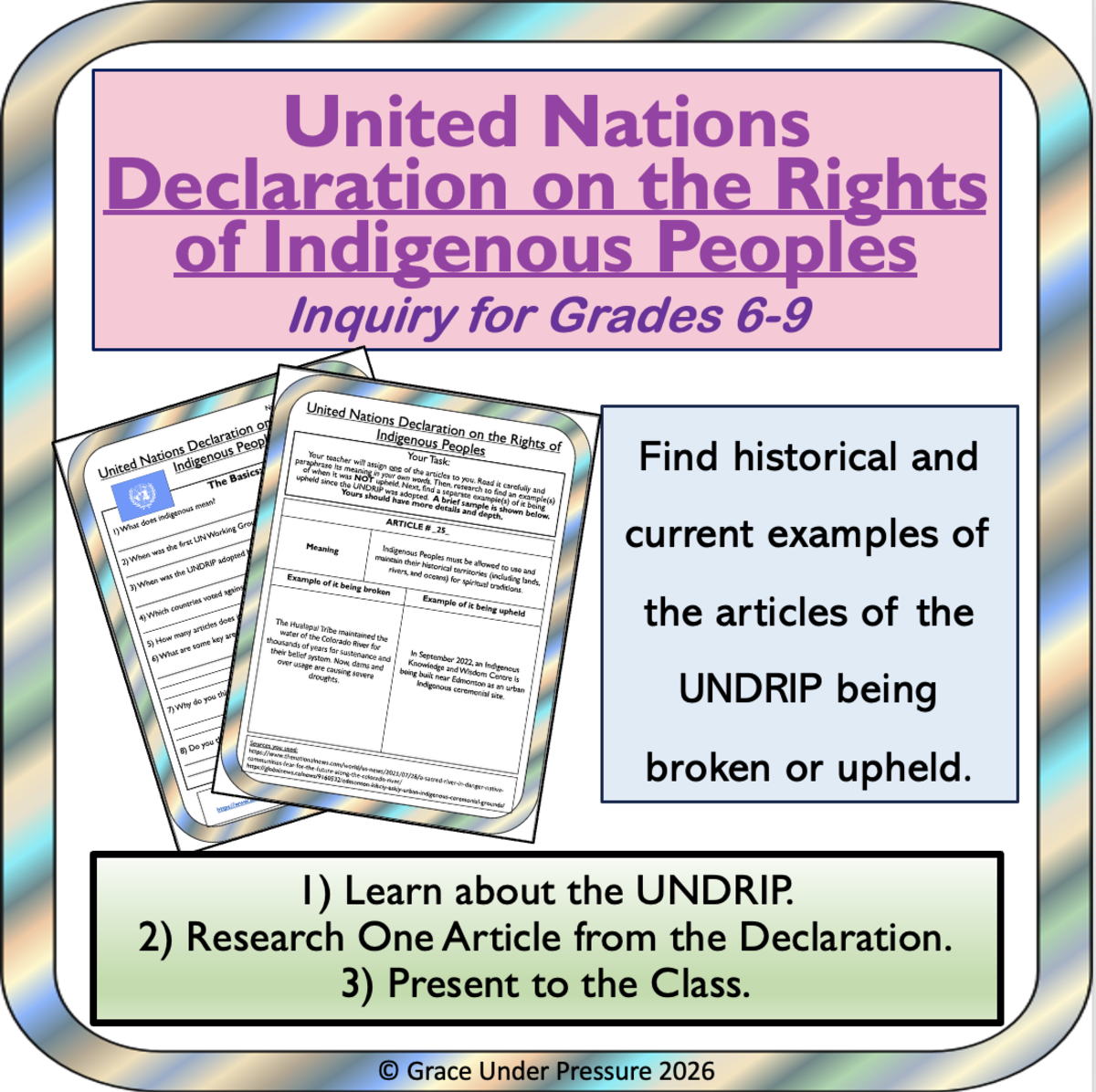 An educational teaching resource from Grace Under Pressure entitled United Nations Declaration on the Rights of Indigenous Peoples: UNDRIP downloadable at Teach Simple.