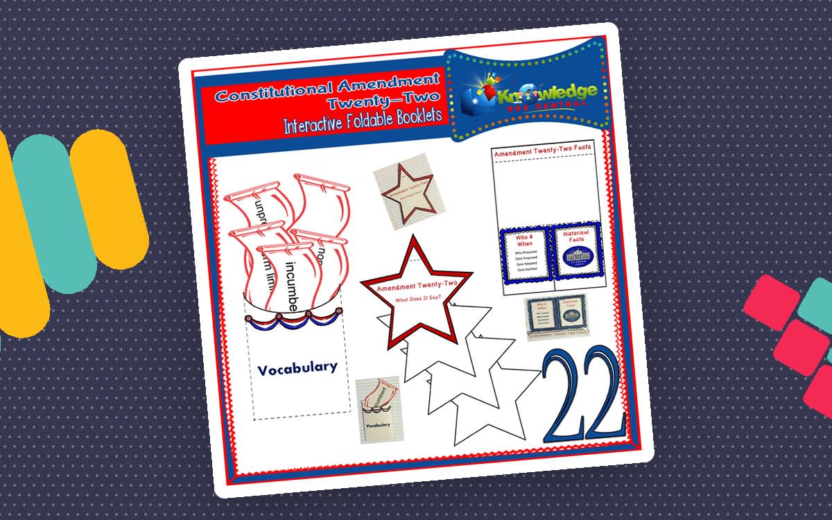 An educational teaching resource from Knowledge Box Central entitled U.S. Constitutional Amendment Twenty-Two Interactive Foldable Booklets - EBOOK downloadable at Teach Simple.