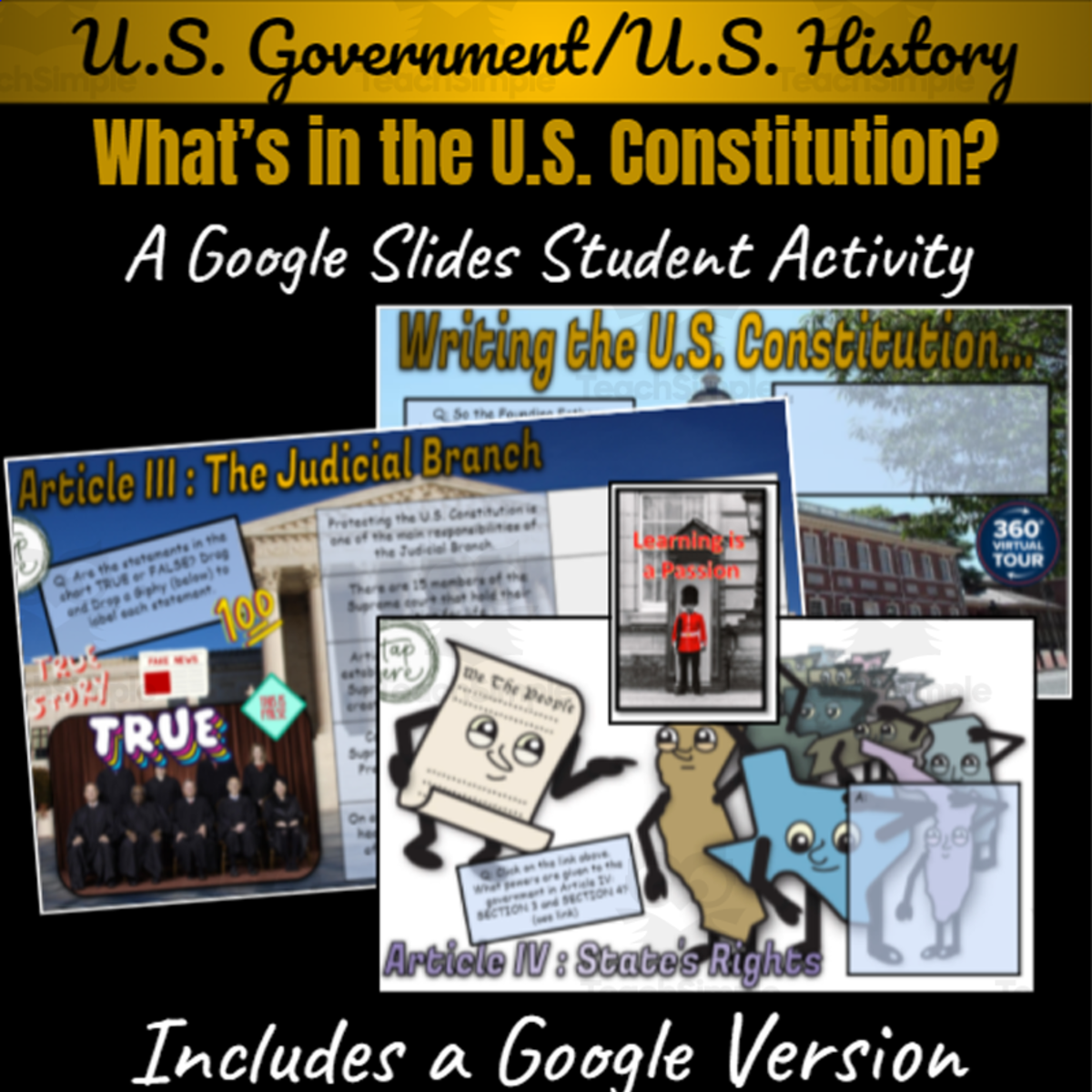 An educational teaching resource from Learning is a Passion entitled U.S. Government | U.S. Constitution | What's in the US Constitution? | A Google Slides Student Activity downloadable at Teach Simple.