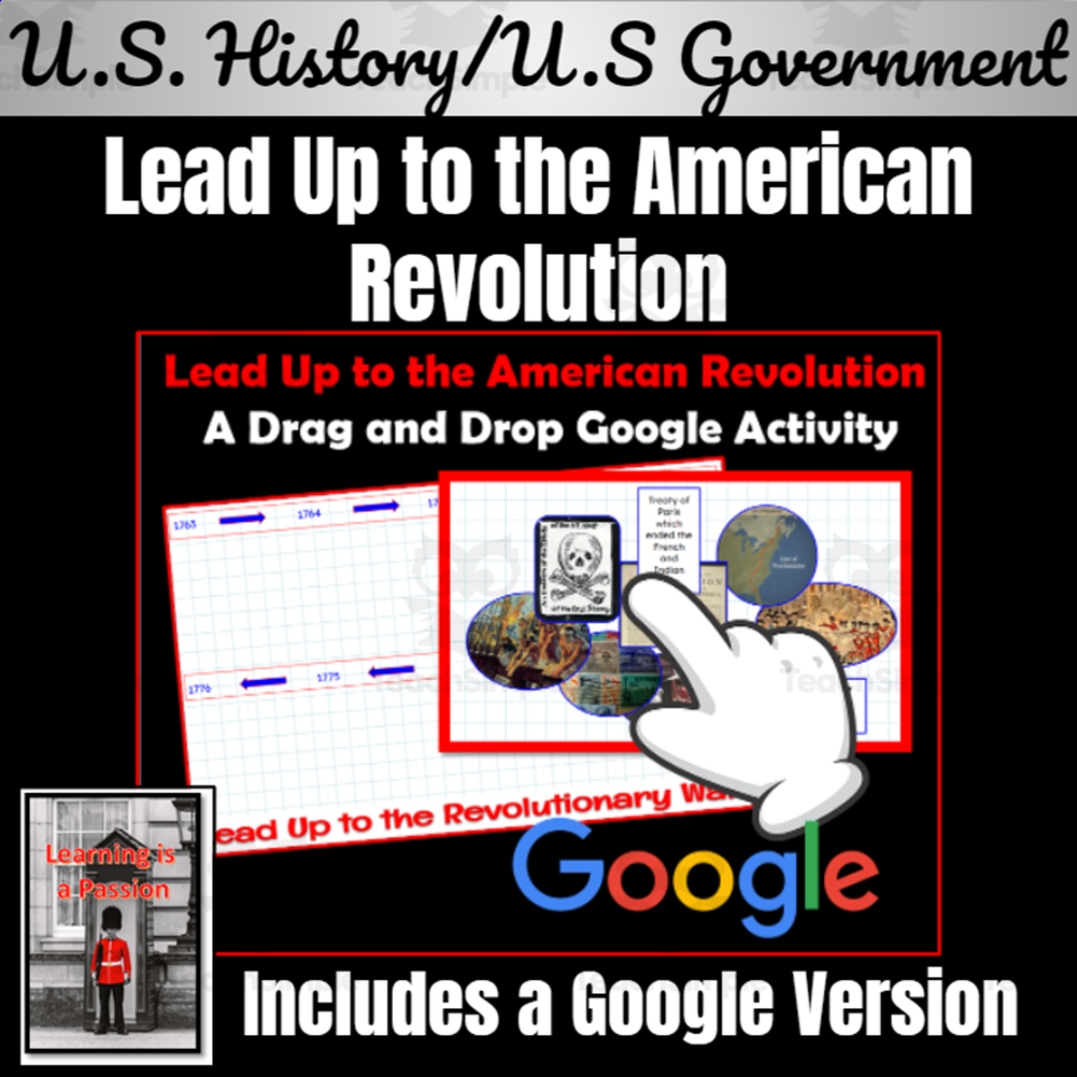 An educational teaching resource from Learning is a Passion entitled U.S. History: American Revolution | Revolutionary War | Drag and Drop Google Activity downloadable at Teach Simple.