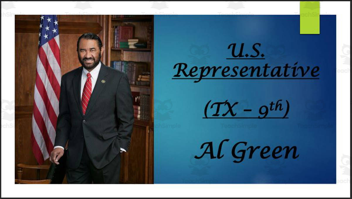 An educational teaching resource from Mr. Matthews Teacher Store entitled U.S. Representative Al Green (TX - 9th) BIO PPT downloadable at Teach Simple.